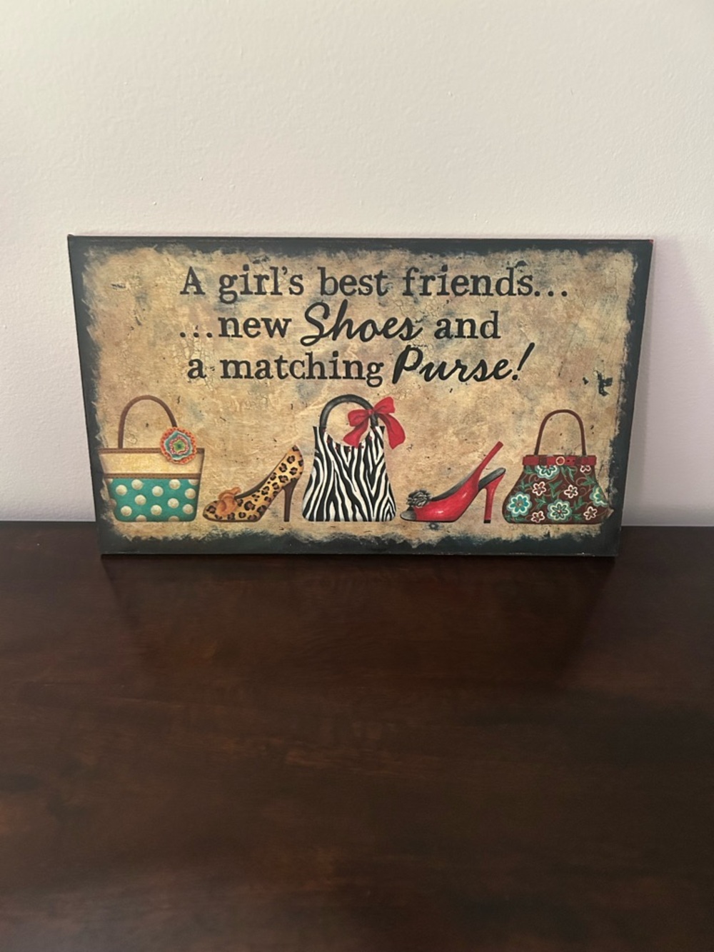 Wall Art Sign "A Girl's Best Friends" with Colorful Shoes & Purses